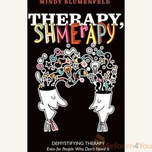 Therapy, Shmerapy
