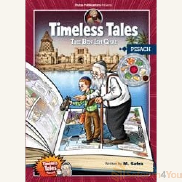 Timeless-Tales-The-Ben-Ish-Chai-Pesach.jpg
