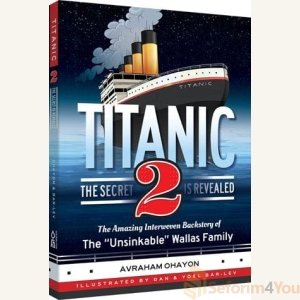 Titanic 2 - The Secret Is Revealed