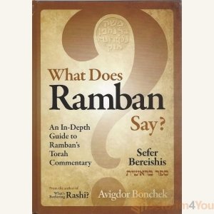 What Does Ramban Say? - Avigdor Bonchek
