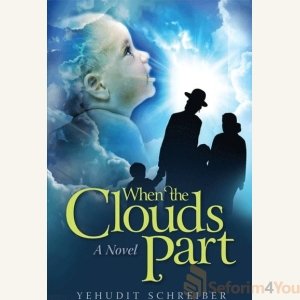 When the Clouds Part - Yehudit Schreiber