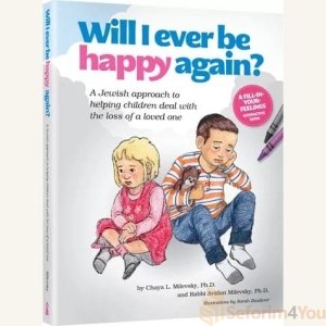 Will I Ever Be Happy Again - Rabbi Avidan Milevsky