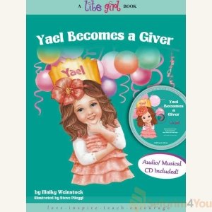 LITE GIRL #3 - YAEL BECOMES A GIVER