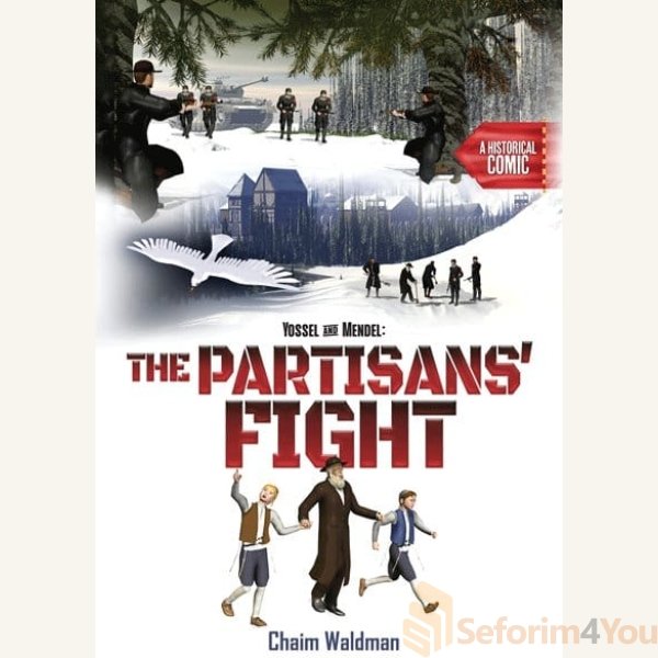 Yossel-and-Mendel-The-Partisans-Fight.jpg