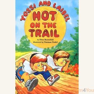 Yossi and Laibel Hot on the Trail [Hardcover]